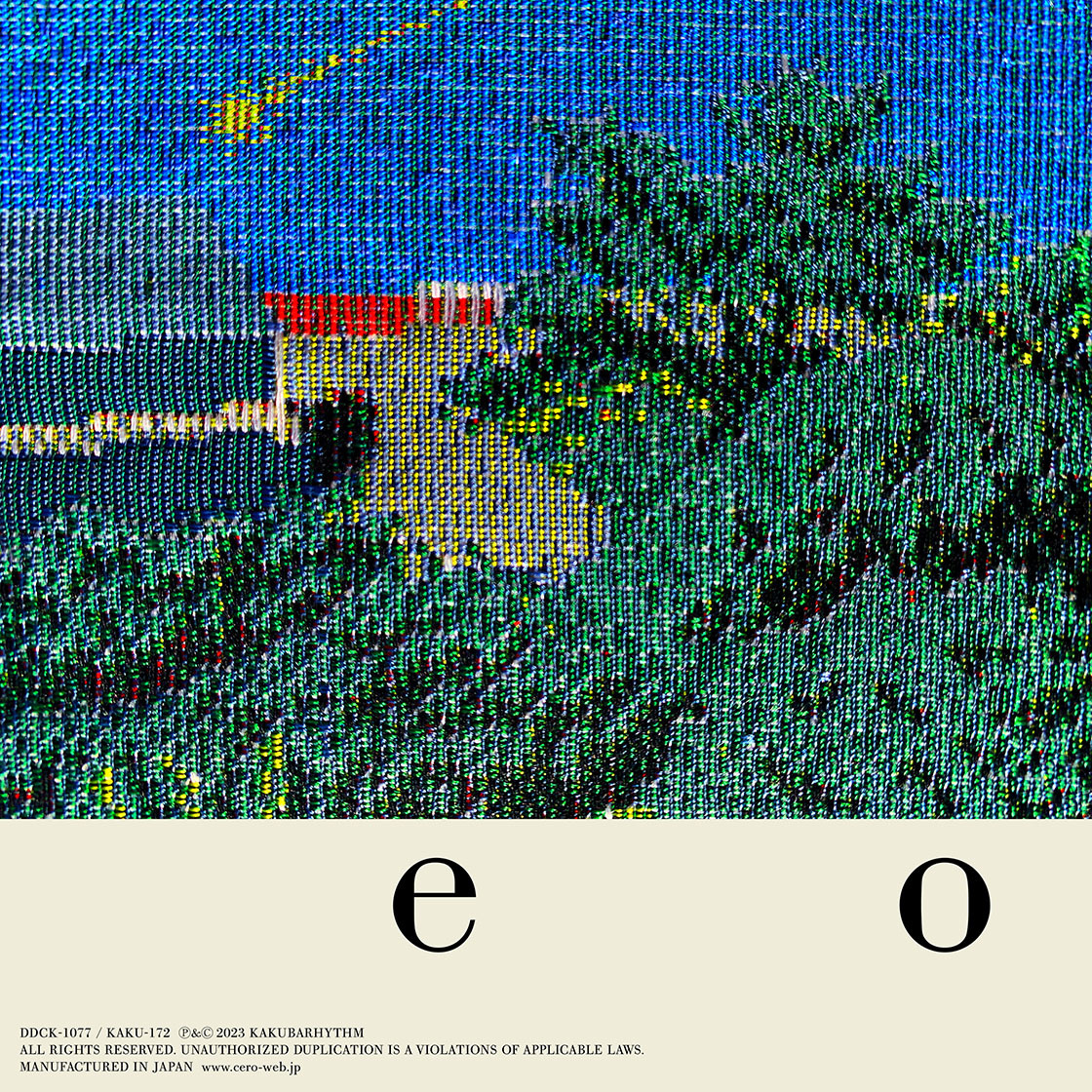 cero『e o』