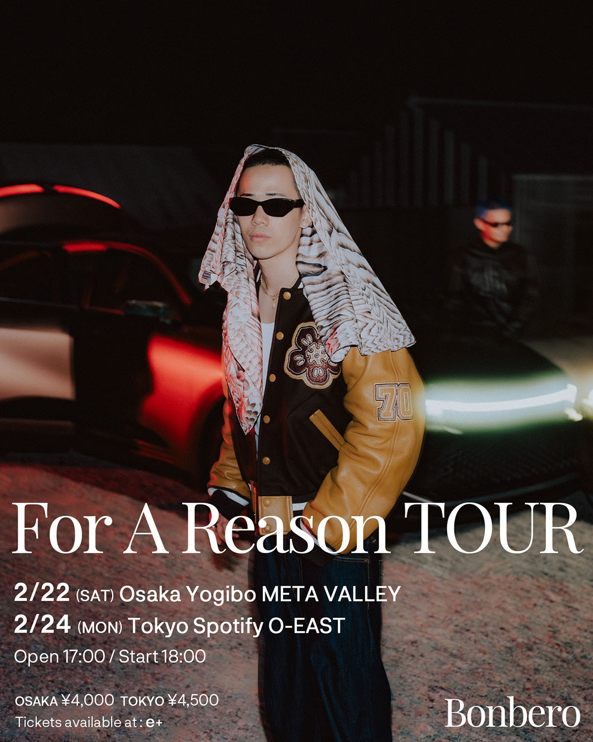 Bonbero “For A Reason TOUR”